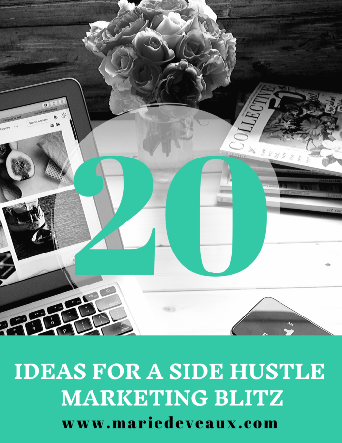 Ideas For A Side Hustle Marketing Blitz High Tides Member Portal